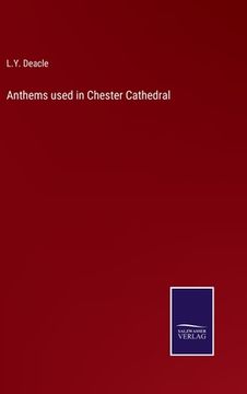 portada Anthems used in Chester Cathedral (en Inglés)