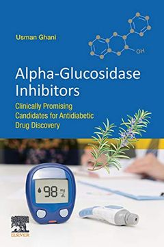 portada Alpha-Glucosidase Inhibitors: Clinically Promising Candidates for Anti-Diabetic Drug Discovery (en Inglés)
