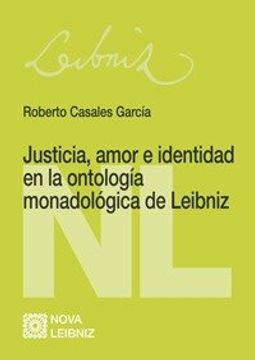 portada Justicia Amor E Identidad En La Ontología Monadológica De Leibniz