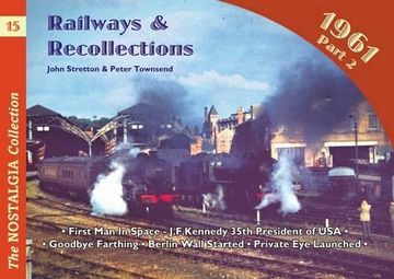 portada Railways and Recollections: Part 2: 1961 (Railways & Recollections)