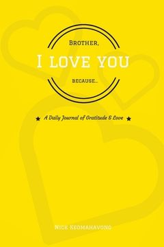 portada Brother, I Love You Because... (in English)