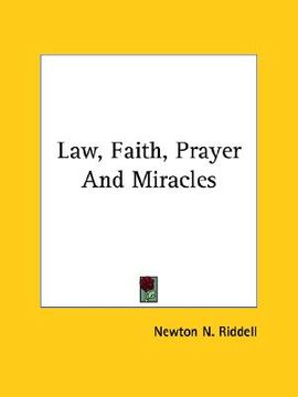 portada law, faith, prayer and miracles (in English)