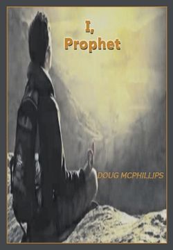 portada I, Prophet: One World Order: Towards 2030 (in English)