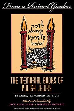 portada From a Ruined Garden, Second Expanded Edition: The Memorial Books of Polish Jewry (Indiana-Holocaust Museum Reprint) (en Inglés)