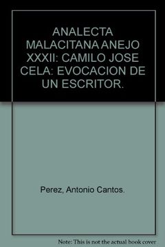 portada Camilo Jose Cela: Evocacion de un escritor (Anejos) (Spanish Edition) (in Spanish)