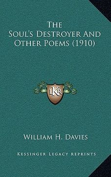 portada the soul's destroyer and other poems (1910) (in English)