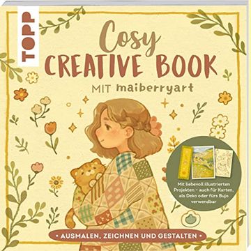 portada Cosy Creative Book mit Maiberryart Kreative Auszeit mit Entspannenden Projekten (en Alemán)