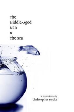 portada the middle-aged man and the sea (en Inglés)