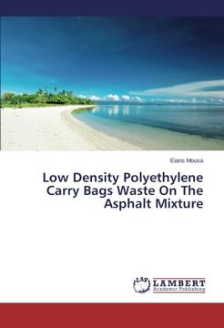 portada Low Density Polyethylene Carry Bags Waste on the Asphalt Mixture