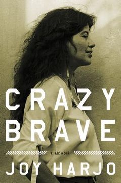 portada crazy brave: a memoir (en Inglés)