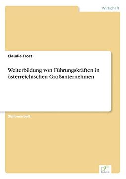 portada Weiterbildung von Führungskräften in österreichischen Großunternehmen (German Edition)