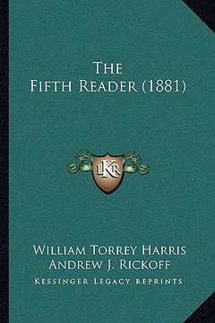 portada the fifth reader (1881) (en Inglés)