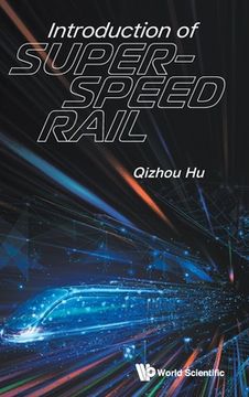 portada Introduction of Super-Speed Rail (en Inglés)