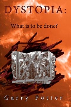 portada dystopia: what is to be done? (en Inglés)