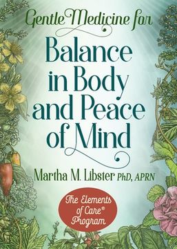 portada Gentle Medicine for Balance in Body and Peace of Mind (en Inglés)