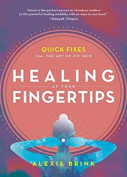 portada Healing at Your Fingertips: Quick Fixes From the art of jin Shin (en Inglés)