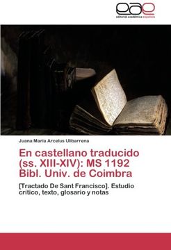 portada En Castellano Traducido (SS. XIII-XIV): MS 1192 Bibl. Univ. de Coimbra