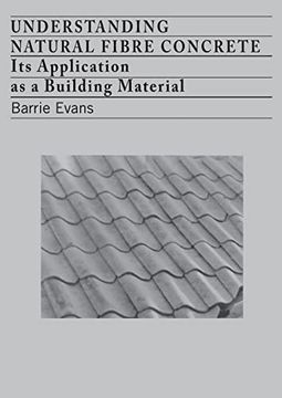 portada Understanding Natural Fibre Concrete: Its Application as a Building Material (en Inglés)