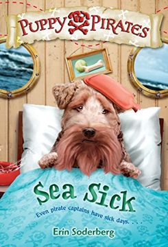 portada Puppy Pirates #4: Sea Sick (en Inglés)