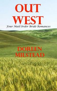 portada Out West: Four Mail Order Bride Romances (en Inglés)