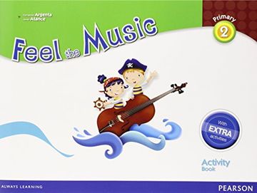 Feel The Music 2. Activity Book Pack - Edición LOMCE (Siente la Música)
