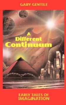 portada a different continuum: early tales of imagination
