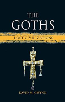 portada Goths (Lost civilizations)