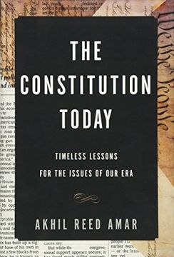 portada The Constitution Today: Timeless Lessons for the Issues of Our Era