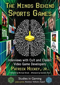 portada Minds Behind Sports Games: Interviews With Cult and Classic Video Game Developers (Studies in Gaming) 