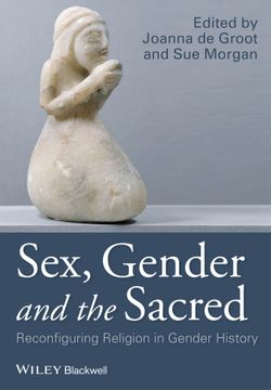 portada Sex, Gender and the Sacred: Reconfiguring Religion in Gender History (en Inglés)