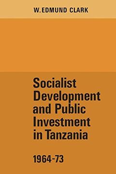 portada Socialist Development and Public Investment in Tanzania, 1964-73 (Heritage) (en Inglés)