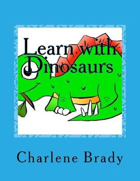 portada Learn with Dinosaurs (en Inglés)