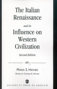 portada The Italian Renaissance and its Influence on Western Civilization (en Inglés)