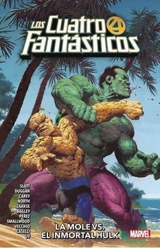 portada 4. Los Cuatro Fantasticos. La Mole vs el Inmortal Hulk
