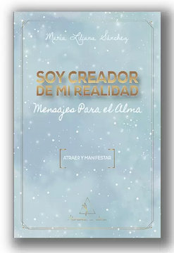 portada Soy Creador de mi Realidad (in Spanish)