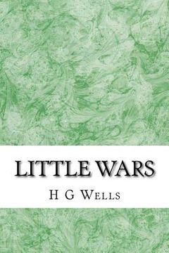 portada Little wars: (H.G Wells Classics Collection) (in English)