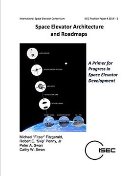 portada Space Elevator Architecture and Roadmaps (in English)