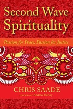 portada Second Wave Spirituality: Passion for Peace, Passion for Justice (Sacred Activism) 