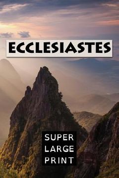portada Ecclesiastes: The Preacher (en Inglés)