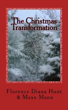 portada The Christmas Transformation: A fairytale about love, trust, and faith...