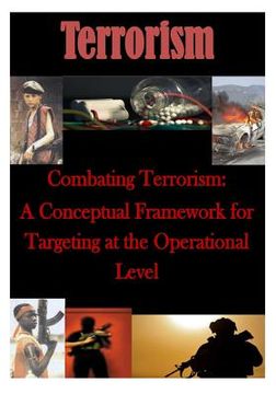 portada Combating Terrorism: A Conceptual Framework for Targeting at the Operational Level (en Inglés)