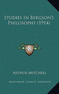 portada studies in bergson's philosophy (1914)