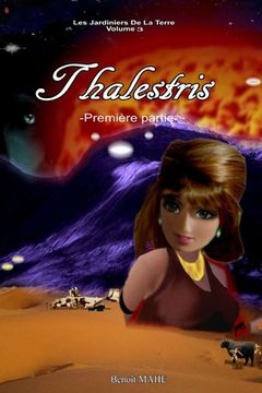 portada Thalestris: Première partie (en Francés)