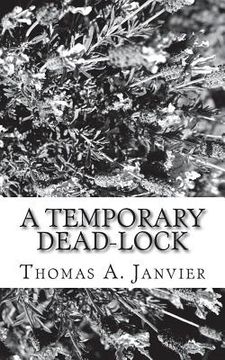 portada A Temporary Dead-Lock (in English)