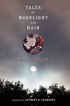 portada Tales of Moonlight and Rain (Translations From the Asian Classics) (in English)
