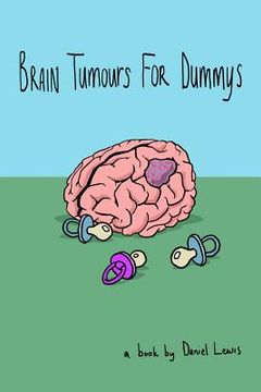 portada Brain Tumours for Dummys (en Inglés)