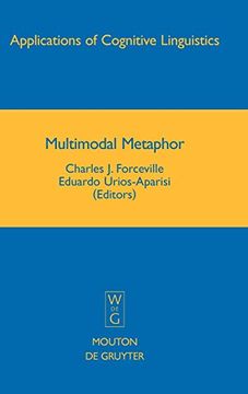 portada Multimodal Metaphor: 11 (Applications of Cognitive Linguistics [Acl], 11) (en Inglés)