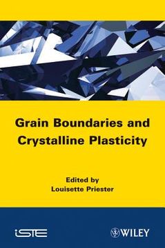 portada Grain Boundaries and Crystalline Plasticity (en Inglés)