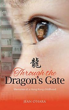 portada Through the Dragon's Gate: Memories of a Hong Kong Childhood 