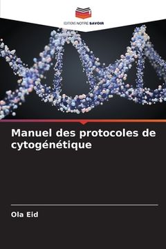 portada Manuel des protocoles de cytogénétique (en Francés)